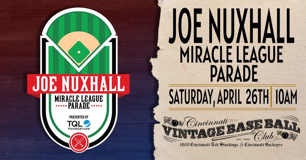 Joe Nuxhall Miracle League Opening Day Parade