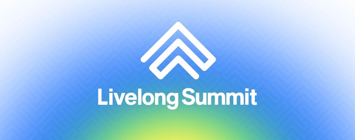 Livelong Summit 2024-Santa Clara, Ca