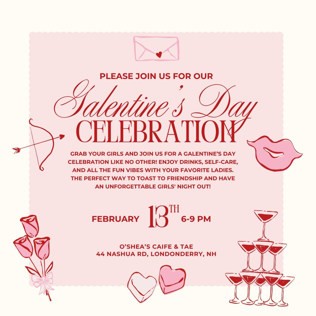 Galentine\u2019s Day Celebration! \ud83c\udf39\ud83d\udc8c\u2764\ufe0f