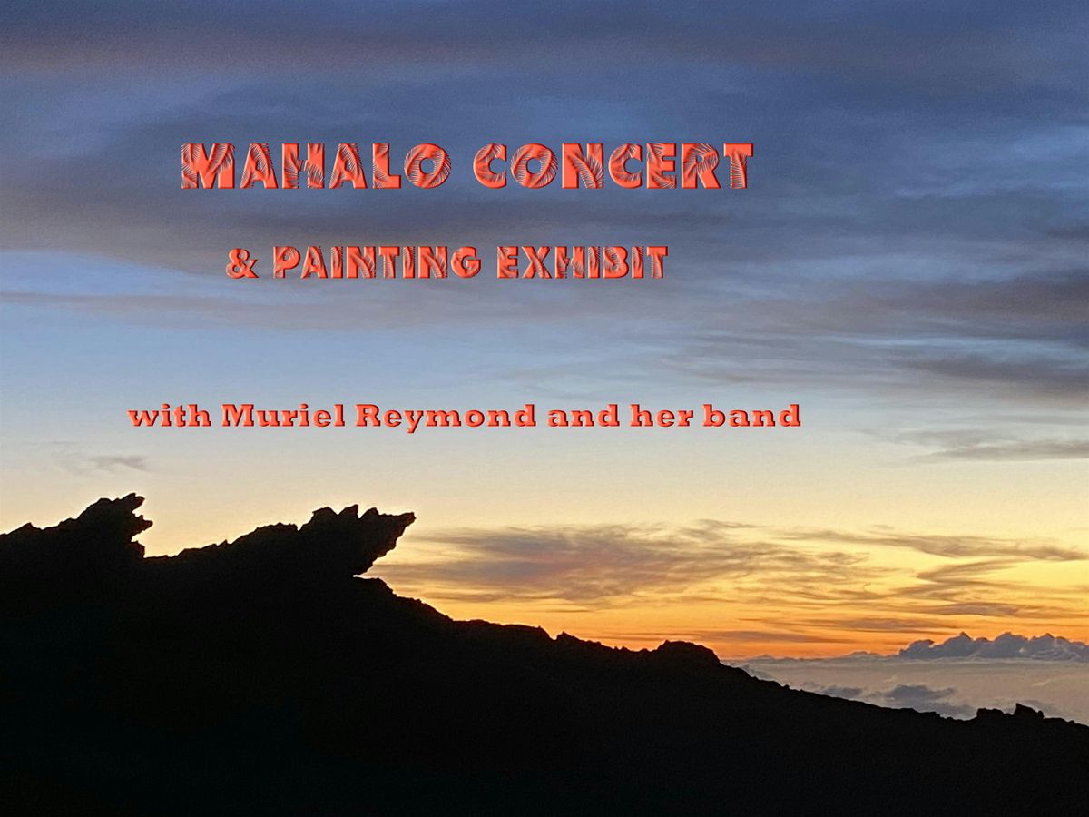 Mahalo concert & painting exhibit
