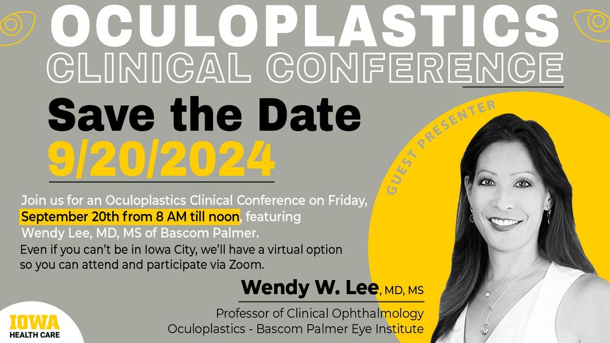 Oculoplastics Clinical Conference with Dr. Wendy Lee