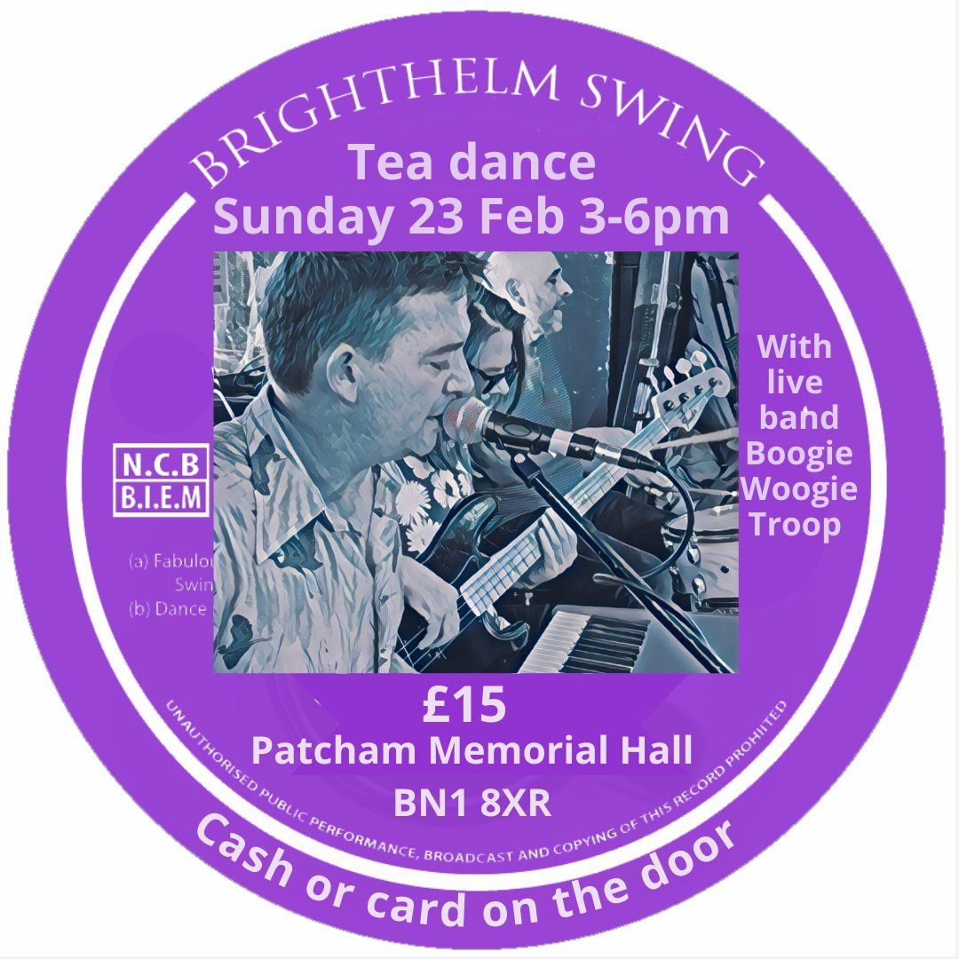 Brighthelm Swing February tea dance with live music from Boogie Woogie Troop 45% SOLD