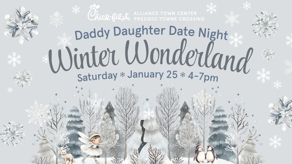 Daddy Daughter Date Night 2025 | Winter Wonderland | Reservations Are Full