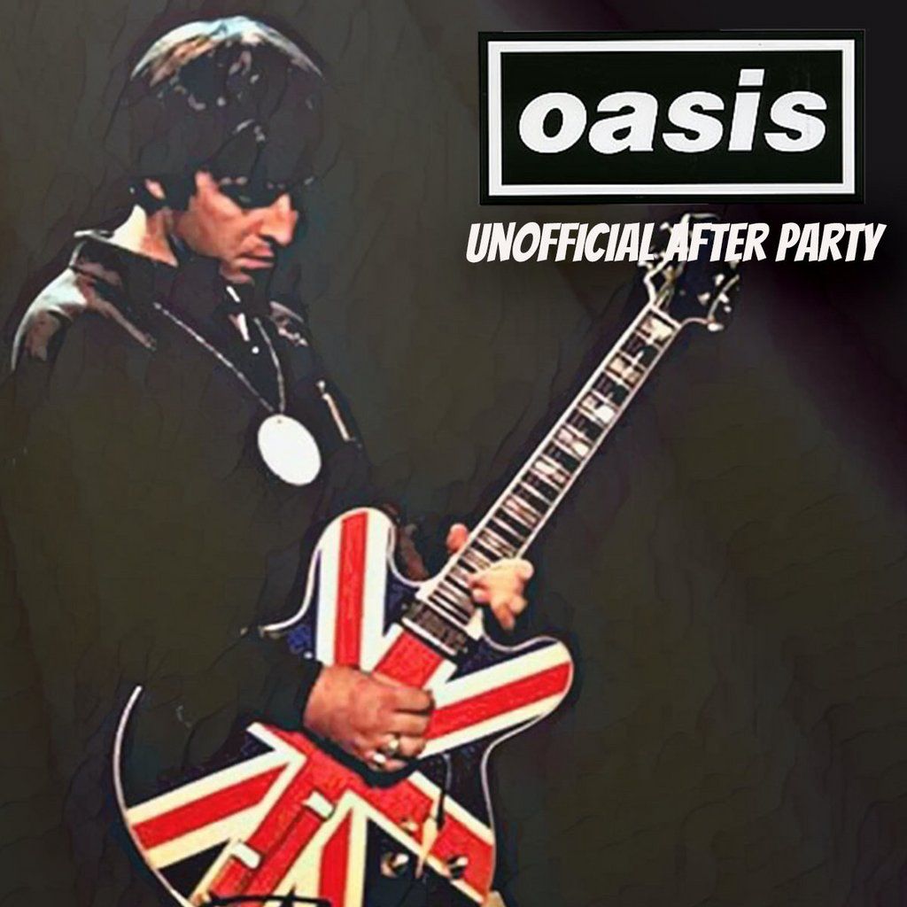 Old School Indie - Oasis: Unofficial After Party: 25 July