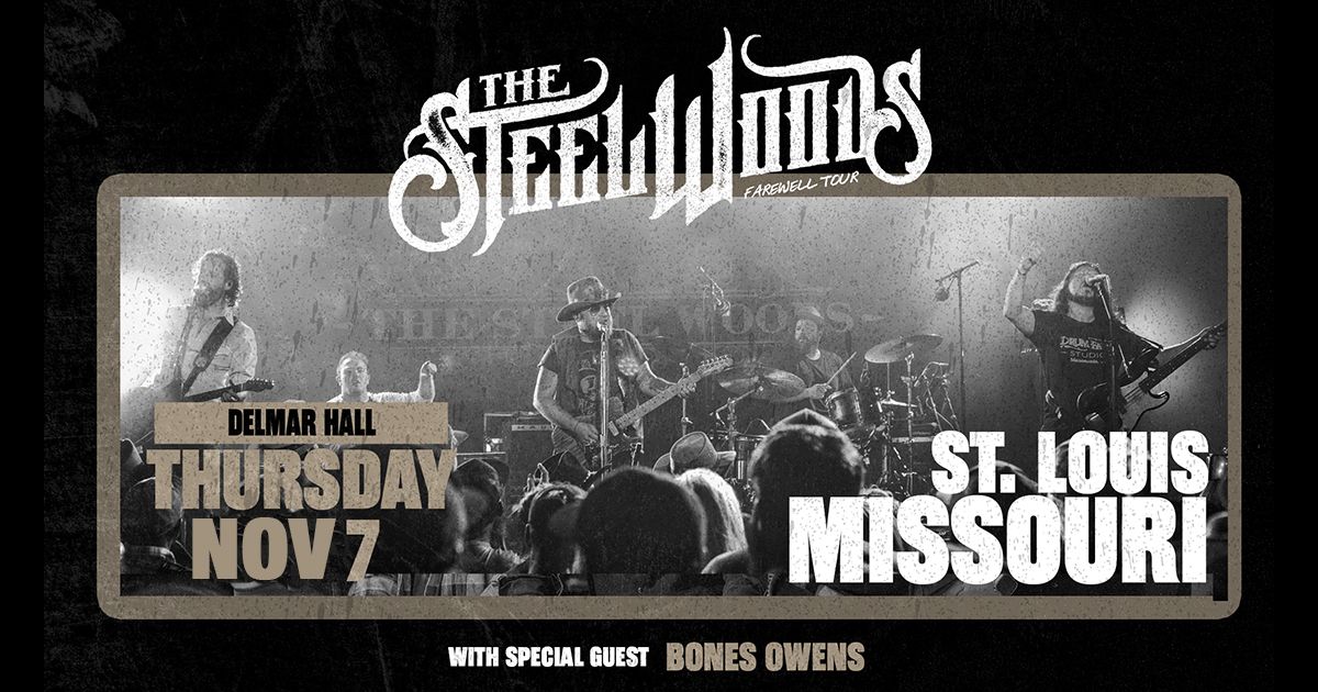 The Steel Woods Farewell Tour at Delmar Hall 