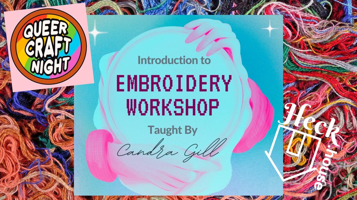 Introduction to Embroidery Workshop