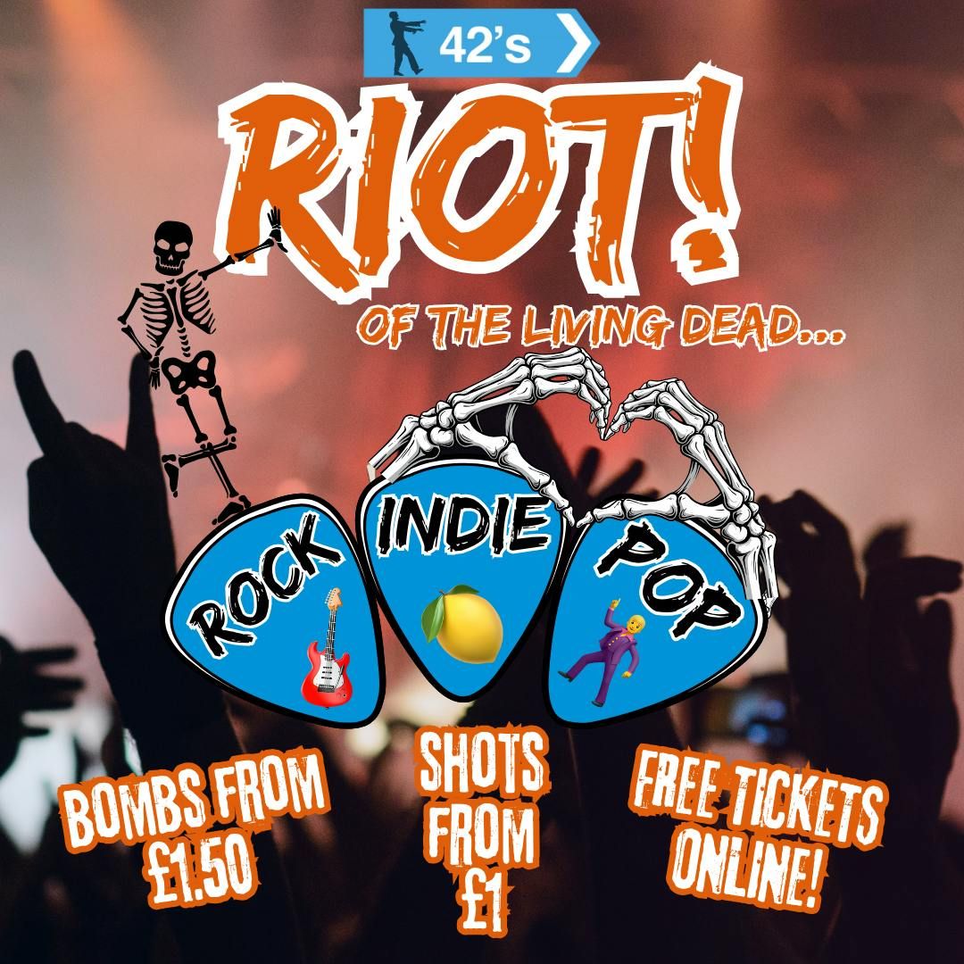 Riot! - of the living dead...