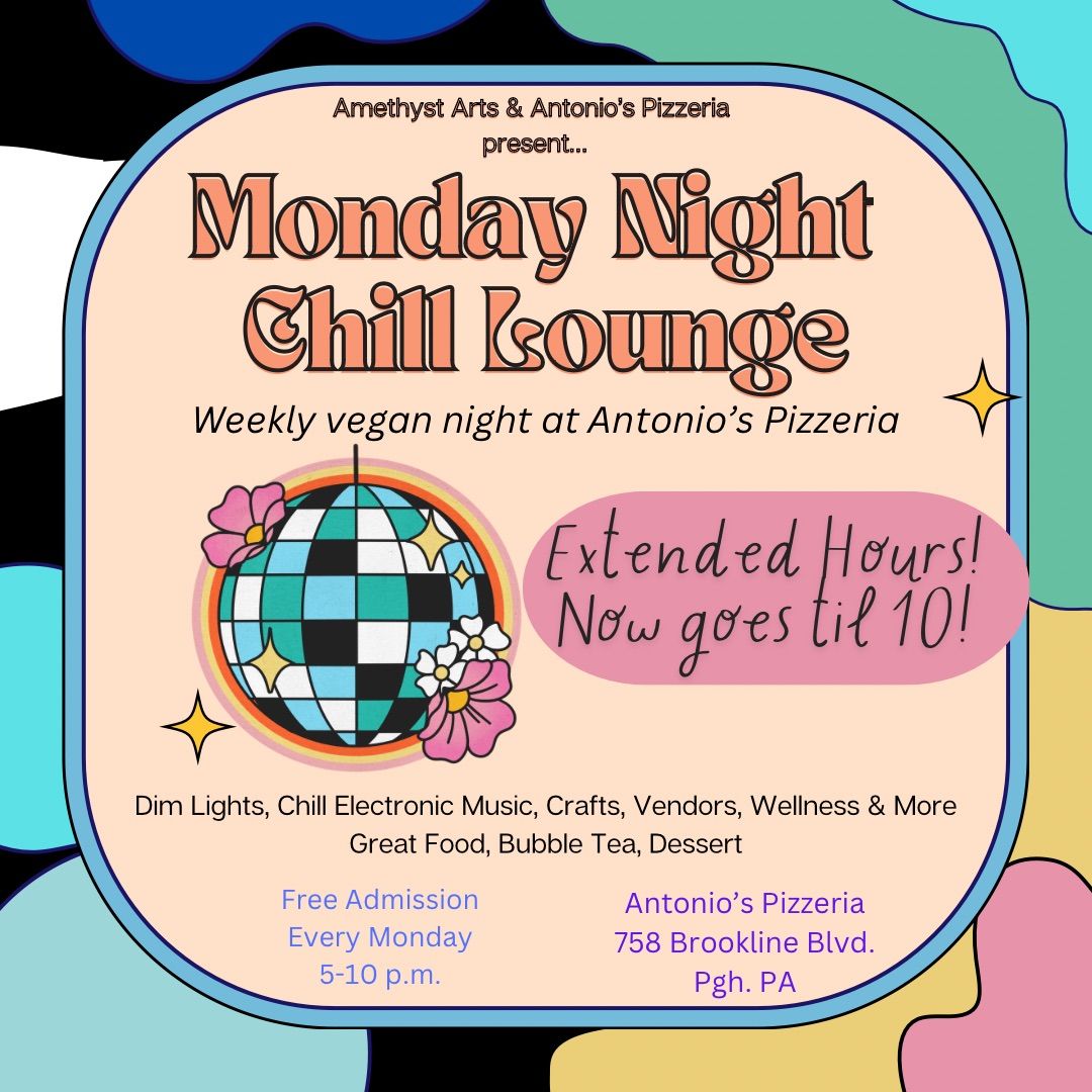 Monday Night Chill Lounge (Weekly Vegan Night) June 3