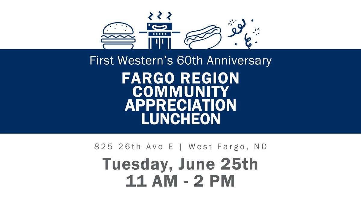 Fargo Region: Community Appreciation Luncheon