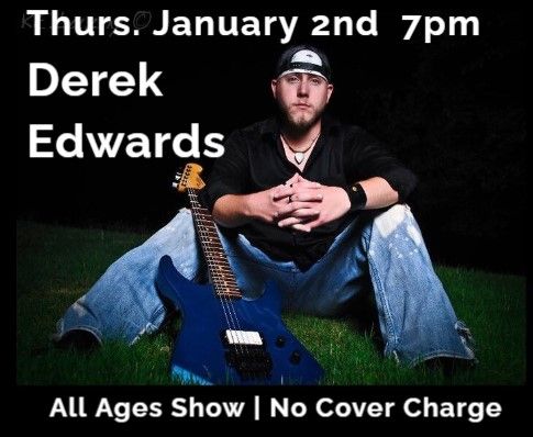 Derek Edwards - All Ages Show \/ No Cover Charge