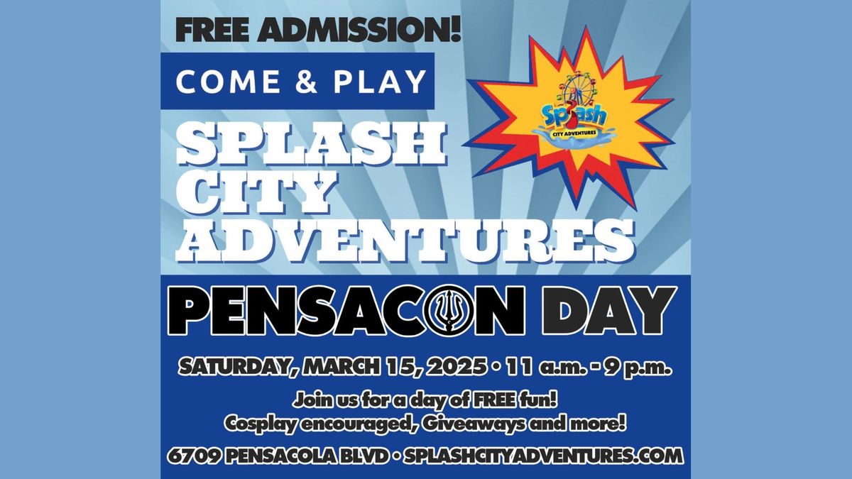 Pensacon Day at Splash City Adventures