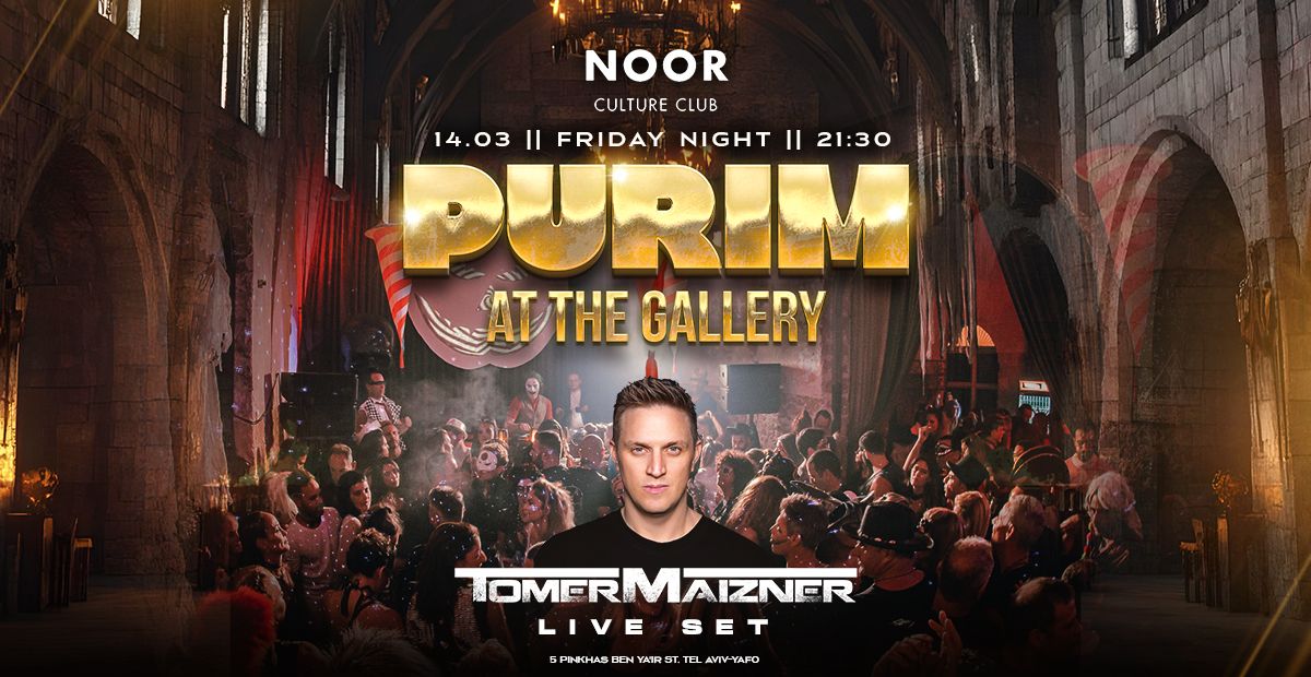 SECRET PURIM AT THE GALLERY -TOMER MAIZNER LIVE SHOW