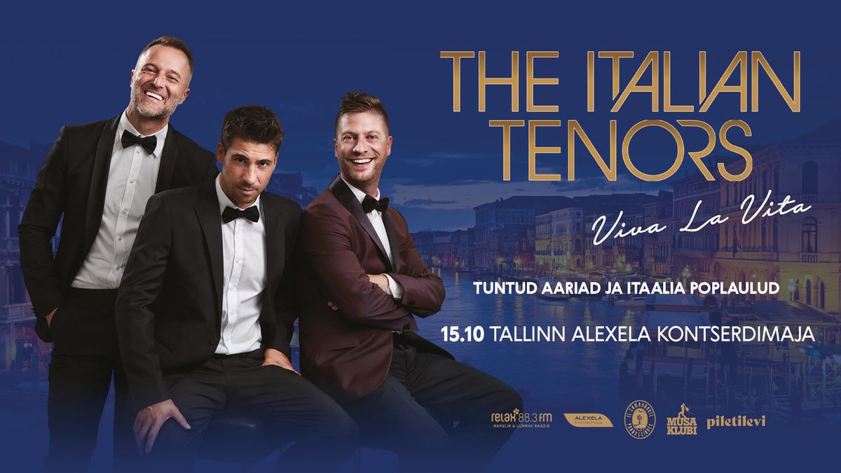 The Italian Tenors | Alexela kontserdimaja