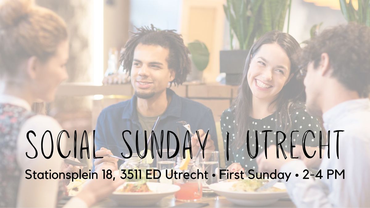 Social Sunday | Utrecht