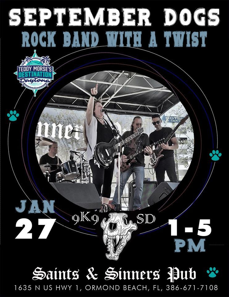 Saturday with September Dogs - Rock Band with a Twist