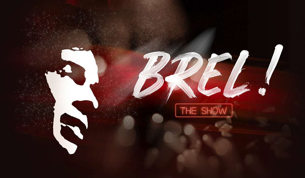 Brel! The Show