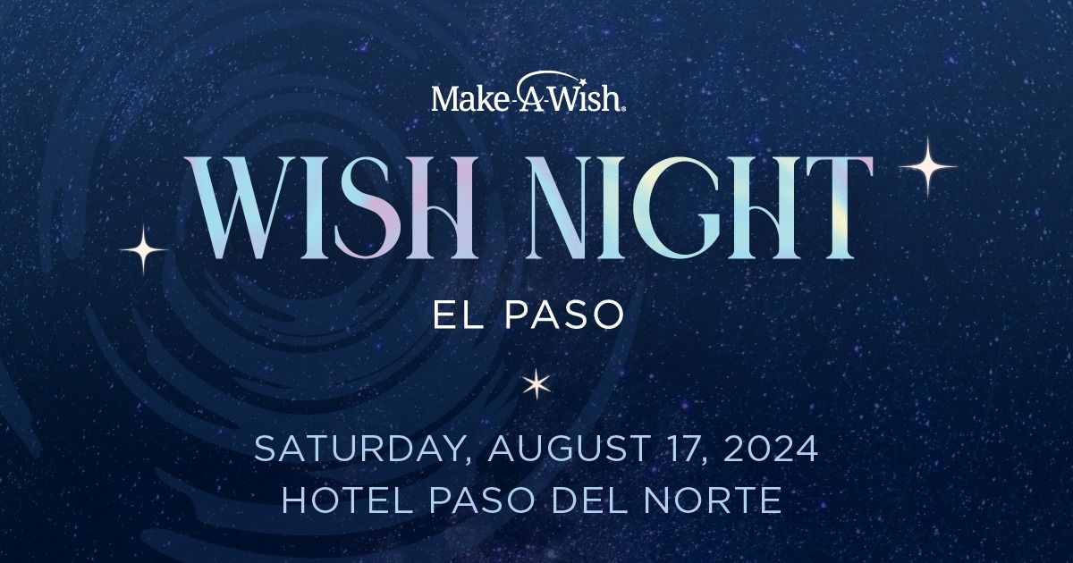 Wish Night El Paso
