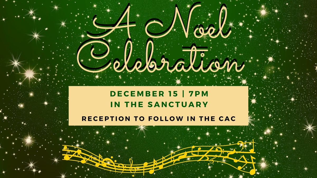 A Noel Celebration Christmas Cantata