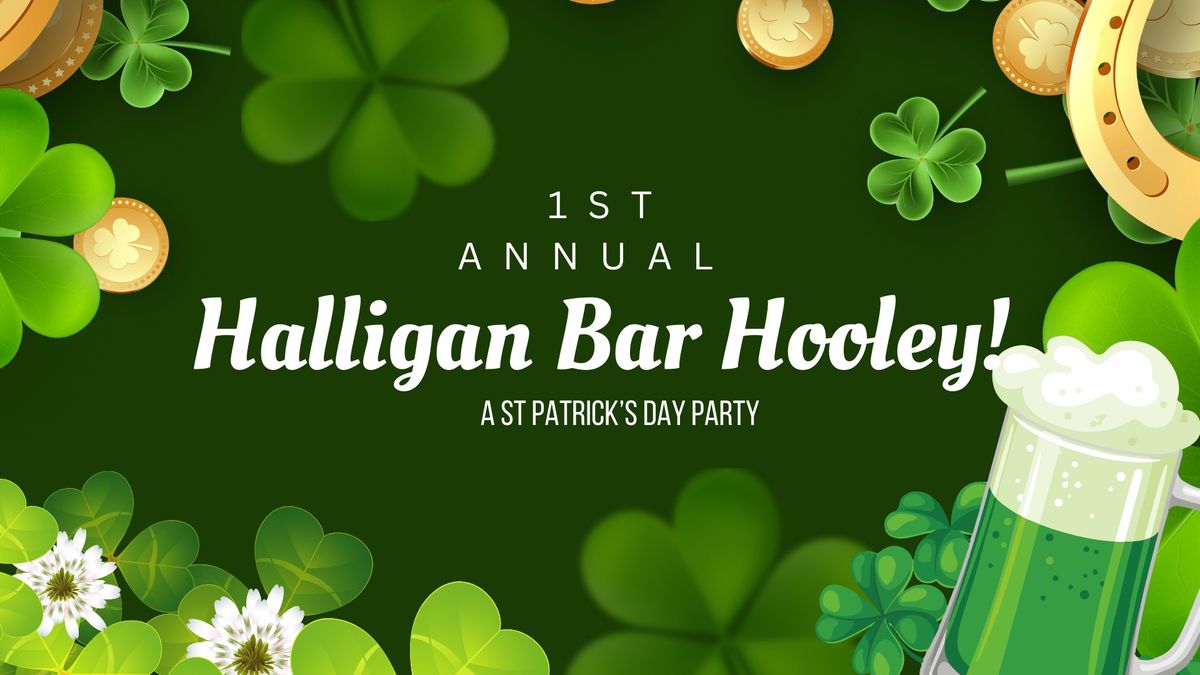 1st Annual Halligan Bar Hooley!