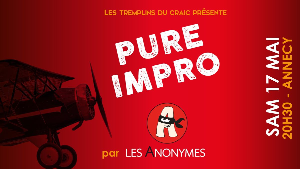 PURE IMPRO par Les Anonymes