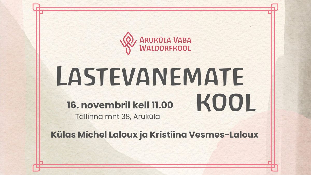 Lastevanemate kool: haridus, mis suunab vabaduse poole