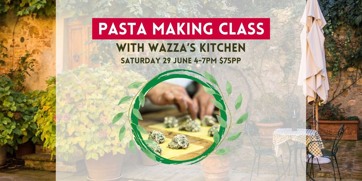 Pasta Class with Wazza - Adults 