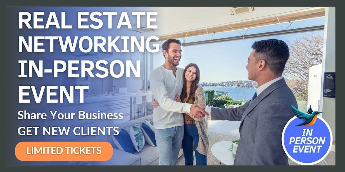 Real Estate - Networking Event - In Person