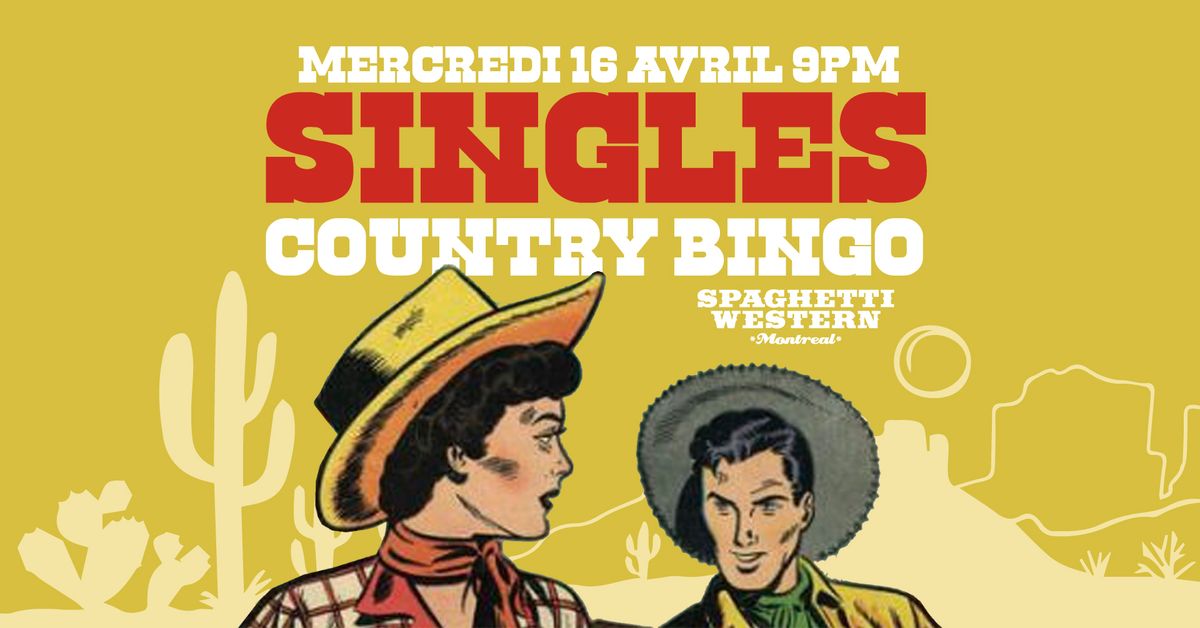 Bingo country pour c\u00e9libataires au Spaghetti Western