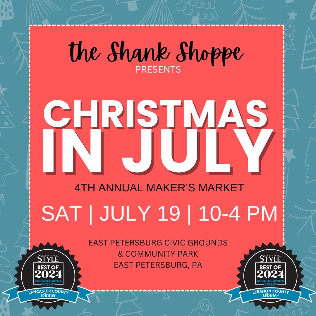 Christmas in July 2025 | A Maker\u2019s Market