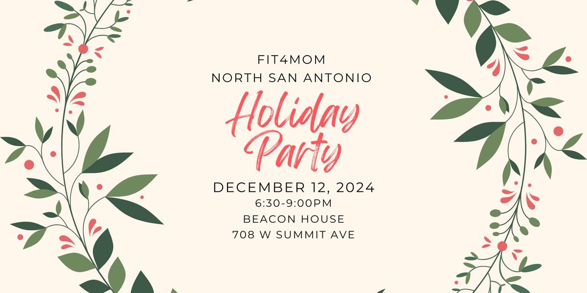 Fit4Mom North San Antonio Holiday Party