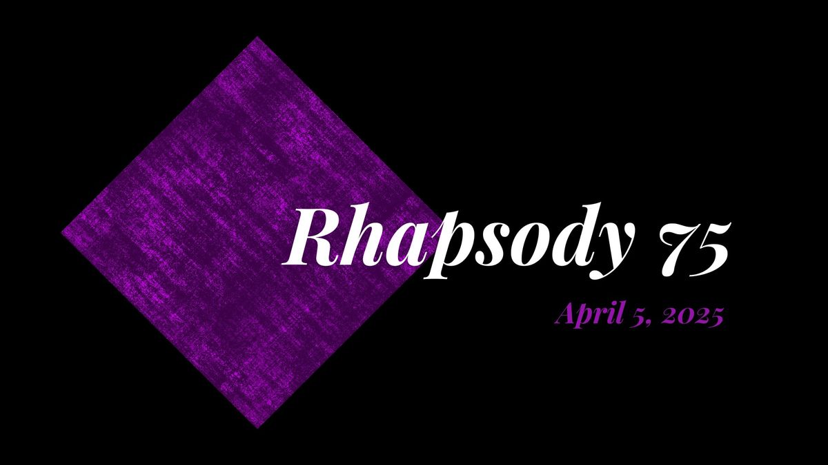 Rhapsody 75