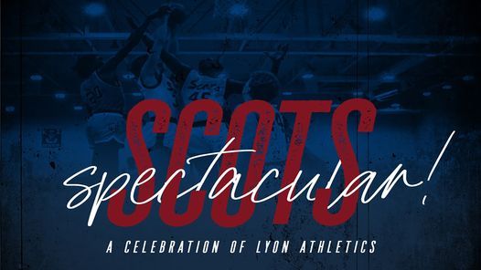 Second Annual Lyon College Athletics Scots Spectacular