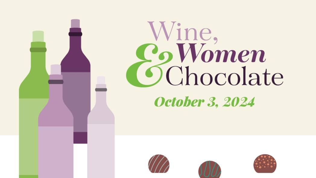 Wine, Women & Chocolate