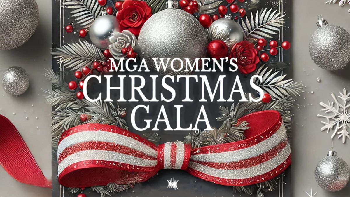 MGA Women's Christmas Gala