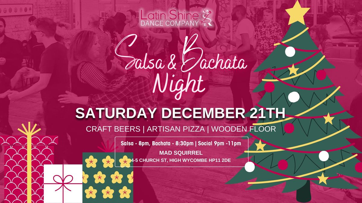 Salsa & Bachata Social Night at Mad Squirrel  High Wycombe -  Christmas Edition