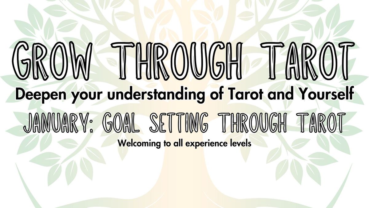 Grow through Tarot Class