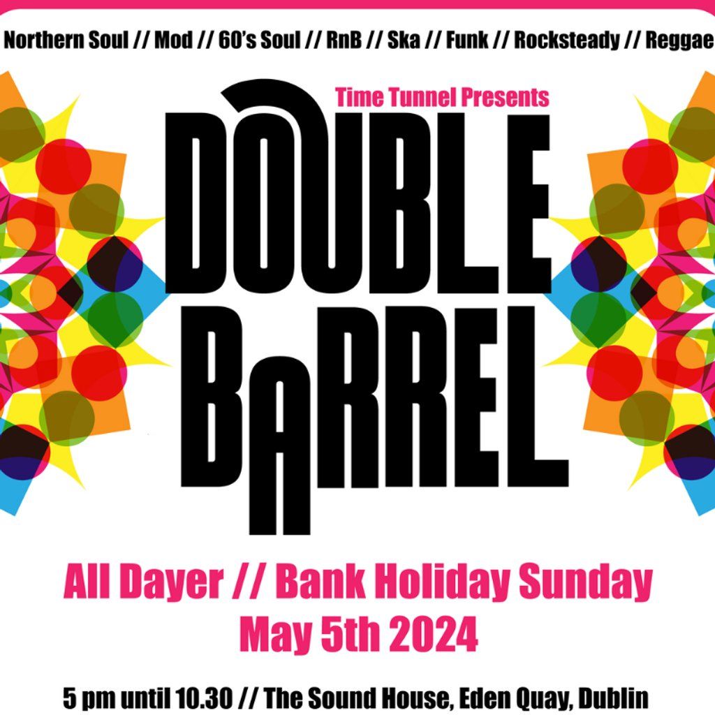 Time Tunnel presents Double Barrel
