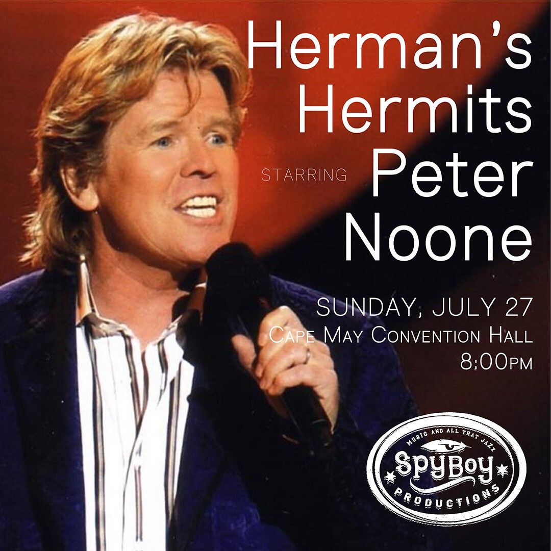 Cape May Summer Concert Series: Herman's Hermits Starring Peter Noone