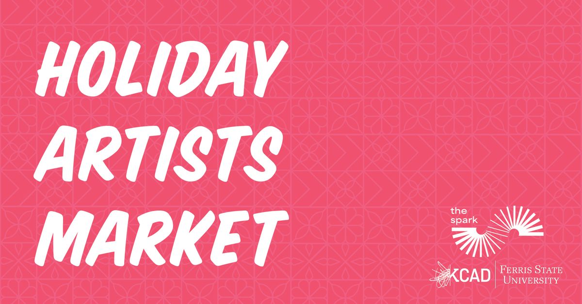 33rd Annual Holiday Artists Market