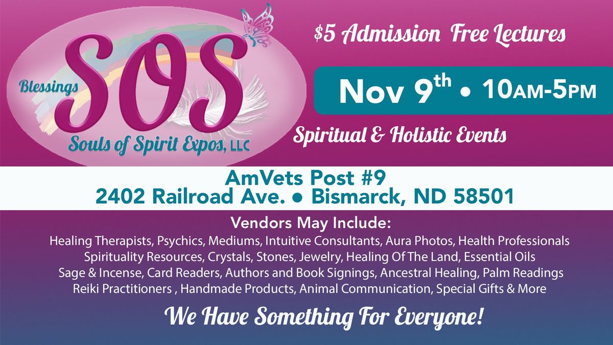 SOS Spiritual & Holistic Expo- Bismarck, ND