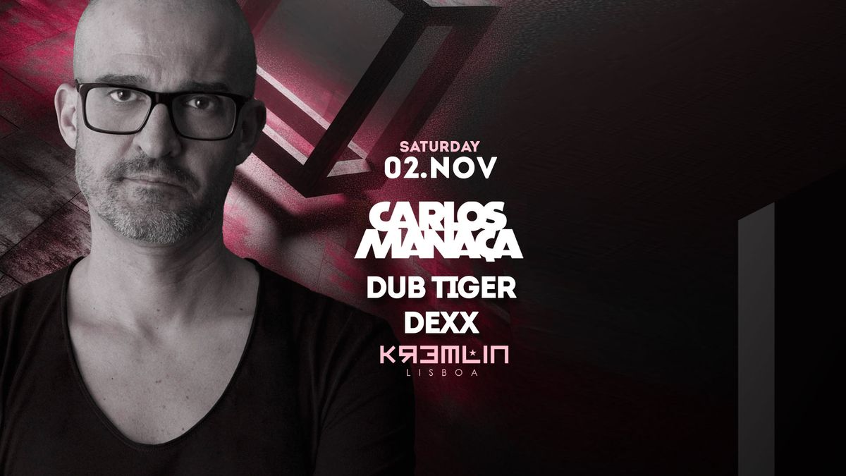 Carlos Mana\u00e7a, Dub Tiger, Dexx