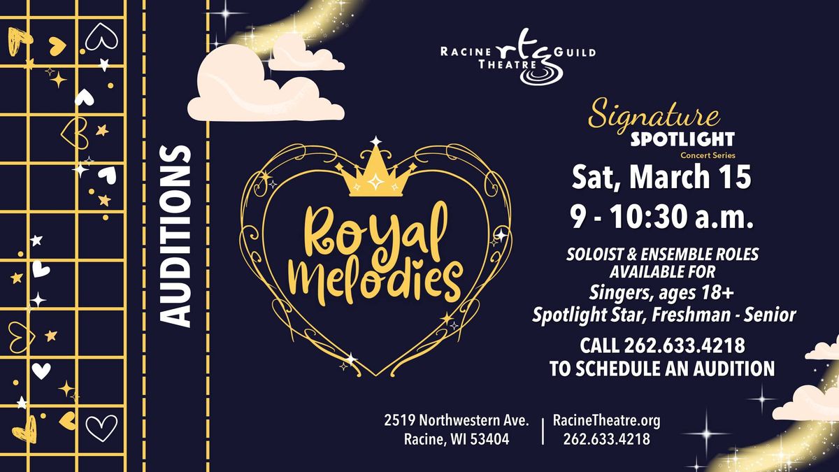 Auditions: Royal Melodies