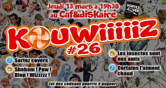 [Quiz\/Blindtest] Kouwiiiiiz du Caf&diskaire #26