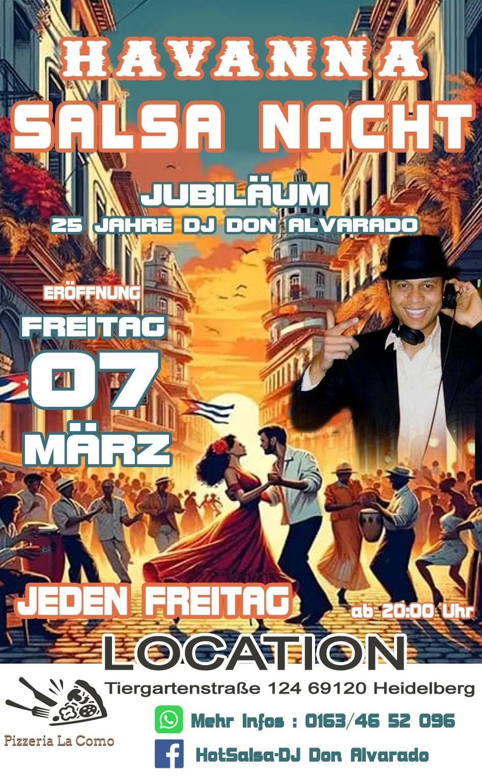 HAVANNA SALSA NACHT 25 Jahre Jubil\u00e4um DJ Don Alvarado 