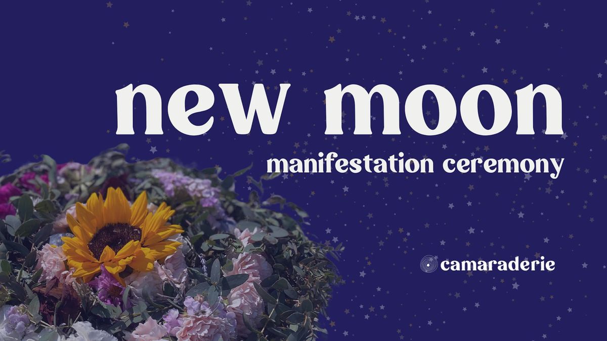 New Moon Manifestation Ceremony (With Meghan Dwyer)