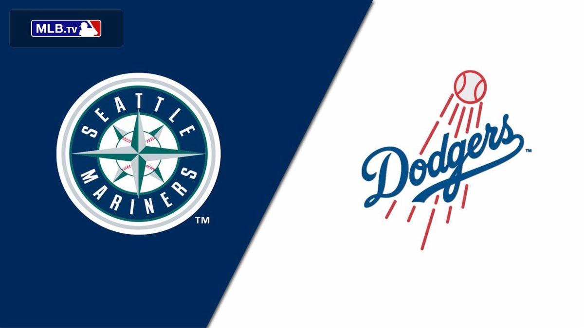 Seattle Mariners at Los Angeles Dodgers