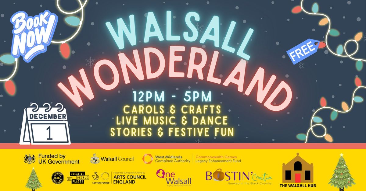 Walsall Wonderland!