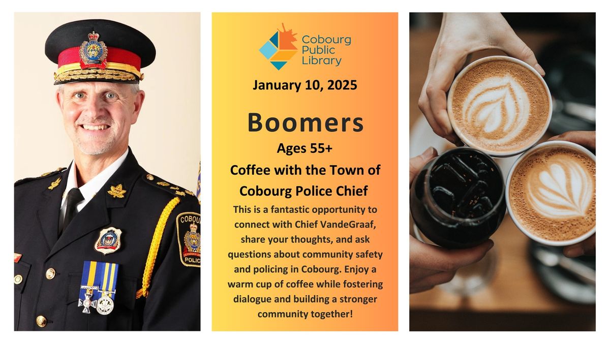 \u2615Coffee Chat with Cobourg Police Chief 