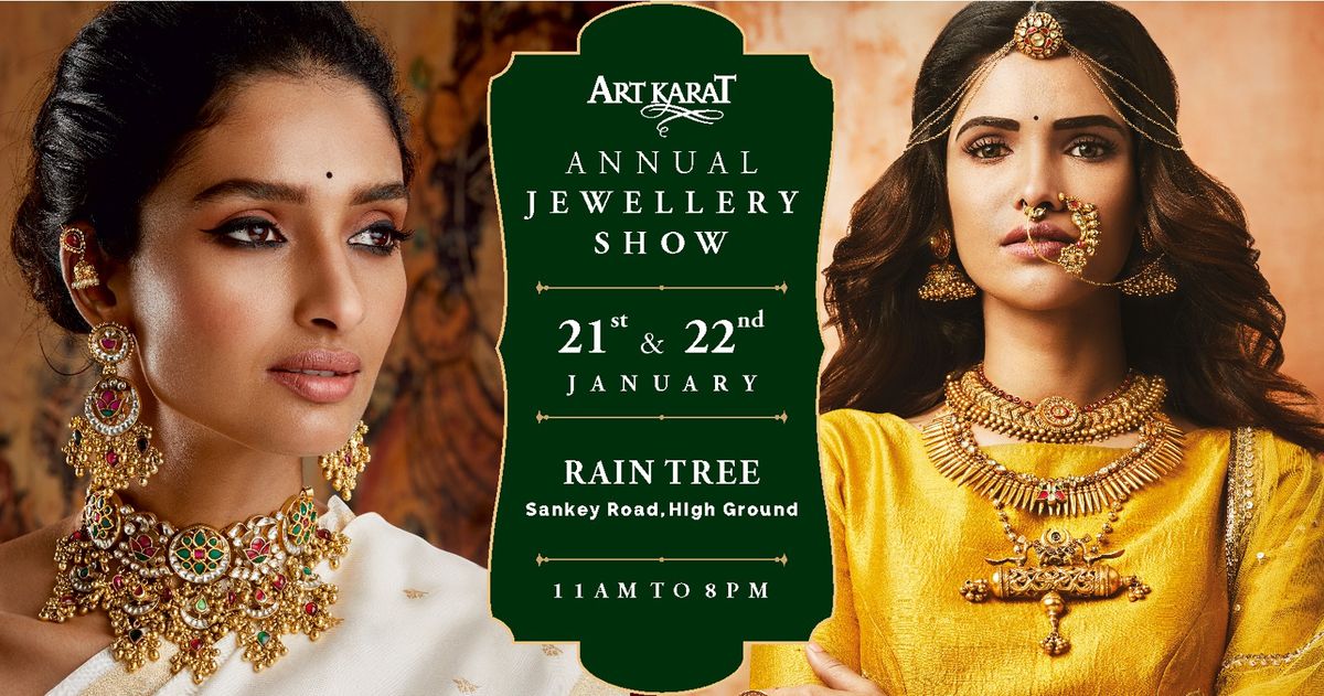 ART KARAT ANNUAL JEWELLERY SHOW - BENGALURU