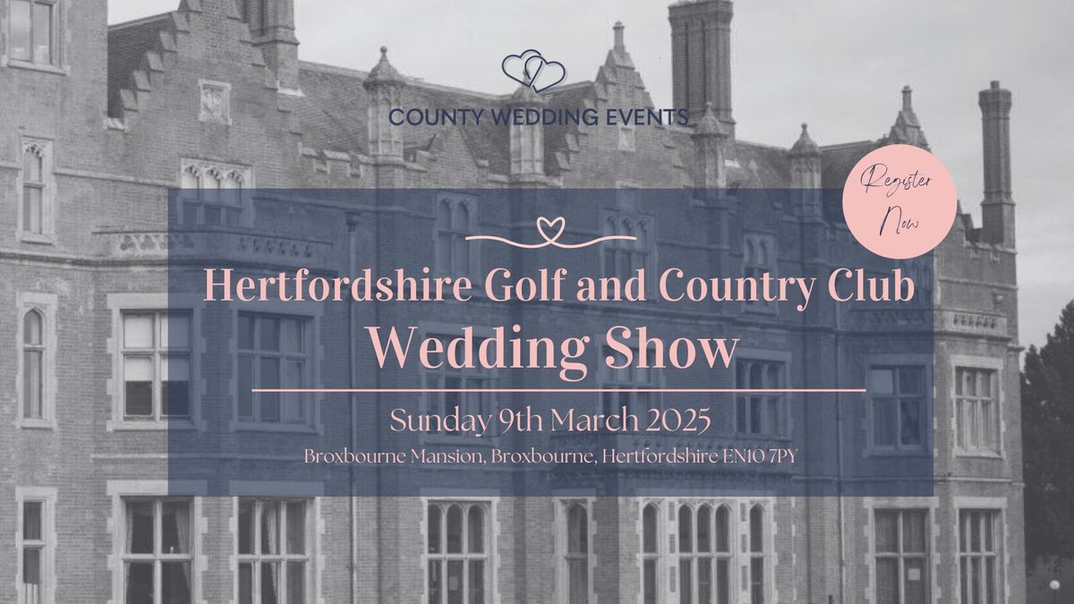 Hertfordshire Golf and Country Club Wedding Show